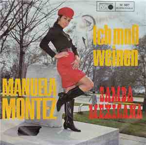 Manuela Montez - Ich Muß Weinen