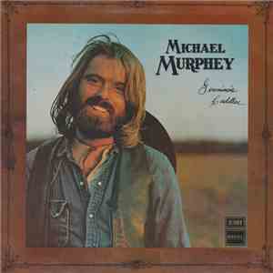 Michael Murphey - Geronimo's Cadillac