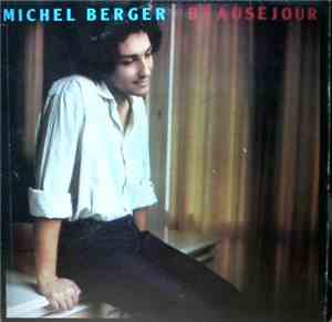 Michel Berger - Beauséjour