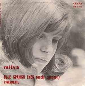 Milva - Blue Spanish Eyes (Occhi Spagnoli) / Pigramente