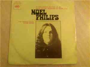 Noel Phillips  - If You Could Believe In Me / Such Is The Meaning Of Your Love