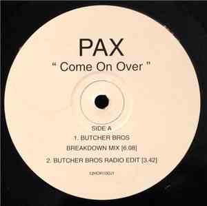 Pax  - Come On Over