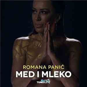Romana Panić - Med I Mleko