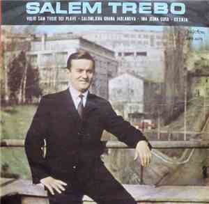 Salem Trebo - Volio Sam Tvoje Oči Plave