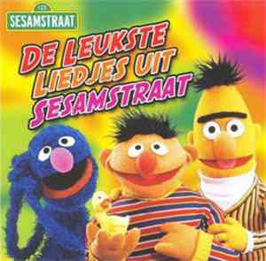 Sesamstraat - De Leukste Liedjes Uit Sesamstraat