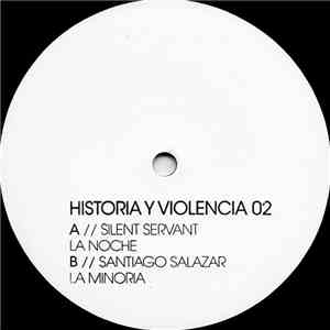 Silent Servant / Santiago Salazar - La Noche / La Minoria