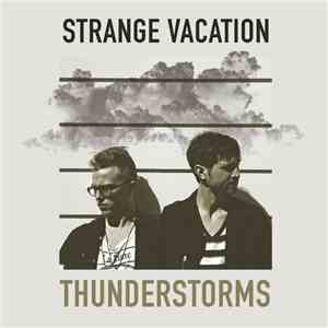 Strange Vacation - Thunderstorms