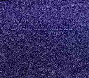 The 7th Plain - Shades Amaze Concept EP