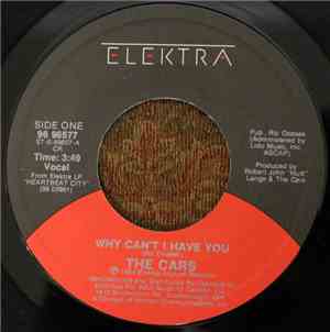 The Cars - Why Can't I Have You