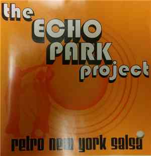 The Echo Park Project - Retro New York Salsa
