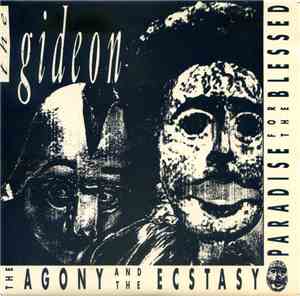 The Gideon  - The Agony And The Ecstasy