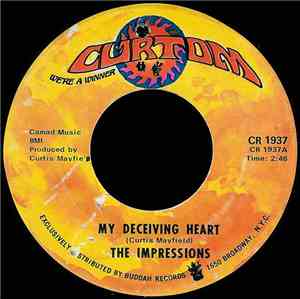 The Impressions - My Deceiving Heart