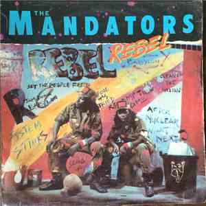 The Mandators - Rebel