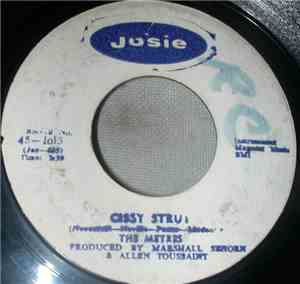 The Meters - Cissy Strut / Here Comes The Meter Man