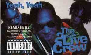 The New 2 Live Crew - Yeah, Yeah / Hell, Yeah (Remixes)