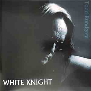 Todd Rundgren - White Knight