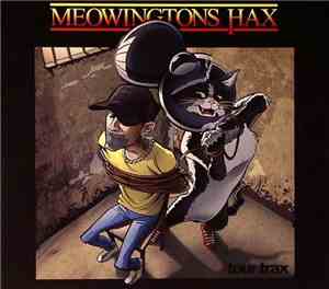 Various - Meowingtons Hax Tour Trax