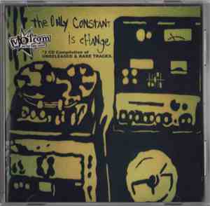Various - The Only Constant Is  Change