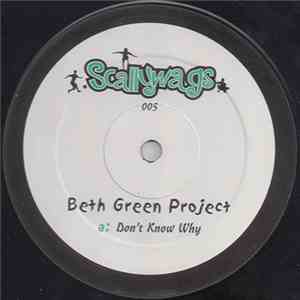 Beth Green Project - Don't Know Why / How We're Living