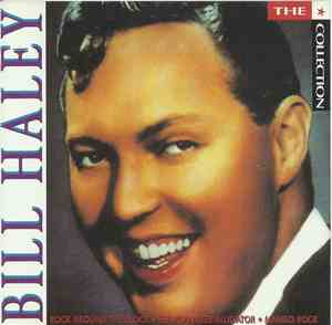 Bill Haley - The Collection