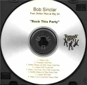 Bob Sinclar Featuring Dollarman & Big Ali - Rock This Party