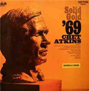 Chet Atkins - Solid Gold '69
