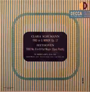 Clara Schumann / Beethoven, The Mannes-Gimpel-Silva Trio - Trio In G Minor, ...