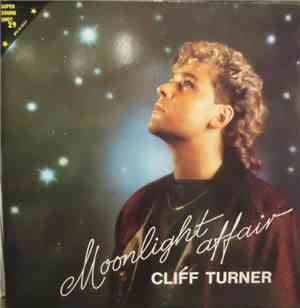 Cliff Turner - Moonlight Affair / Sunset Rendezvous