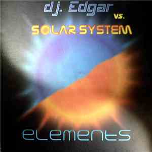 DJ Edgar vs. Solar System - Elements