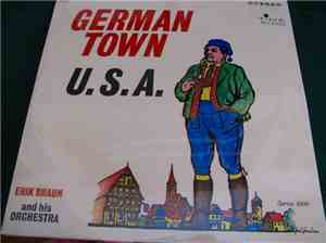 Erik Braun And His Orchestra - German Town U.S.A.