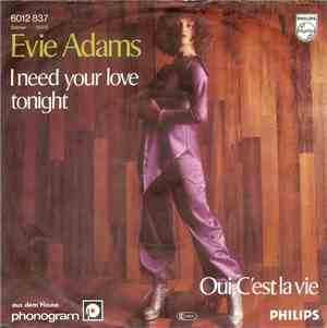 Evie Adams - I Need Your Love Tonight