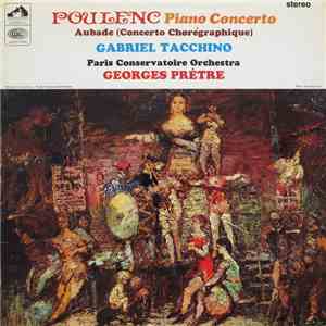 Gabriel Tacchino, Francis Poulenc, Georges Prêtre - Poulenc Piano Concerto  ...