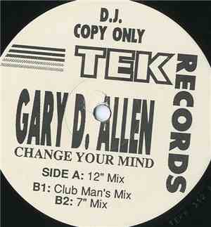 Gary D. Allen - Change Your Mind