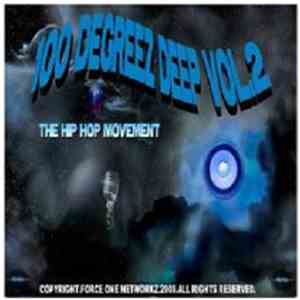 Gee Rock & Tha C.N.D. Coalition - 100 Degreez Deep Vol.2