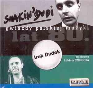 Irek Dudek - Gwiazdy Polskiej Muzyki Lat 80. Irek Dudek