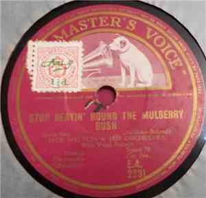 Jack Hylton & His Orchestra - The Chestnut Tree / Stop Beatin' Round The Mulberry Bush