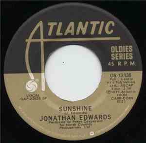 Jonathan Edwards  / Danny O'Keefe - Sunshine / Good Time Charlie's Got The  ...