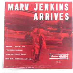 Marv Jenkins - Marv Jenkins Arrives