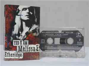 Melissa Etheridge - Yes I Am