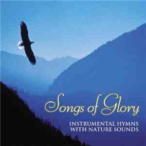 Michael Stanton - Songs Of Glory - Instrumental Hymns