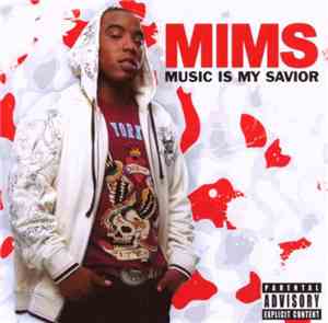 Mims - Music Is My Savior