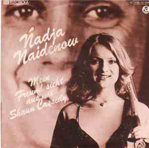 Nadja Naidenow - Mein Freund Sieht Aus Wie Shaun Cassidy