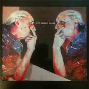 Not Blood Paint - La Normalidad