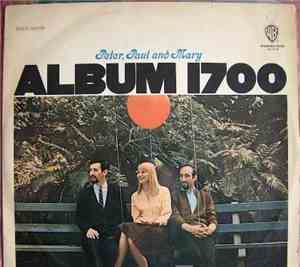 Peter, Paul And Mary - Album 1700