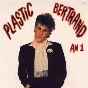 Plastic Bertrand - An 1