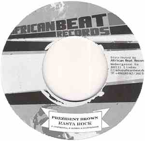 Prezident Brown / Charly B - Rasta Rock / Life Hard
