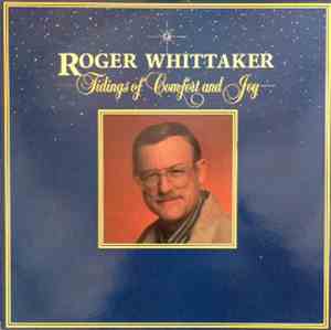 Roger Whittaker - Tidings Of Comfort And Joy