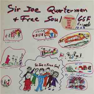 Sir Joe Quarterman & Free Soul - Sir Joe Quarterman & Free Soul