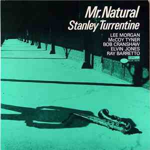 Stanley Turrentine - Mr. Natural