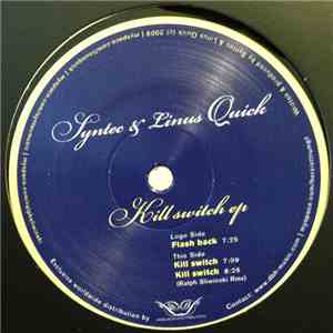 Syntec & Linus Quick - Kill Switch EP